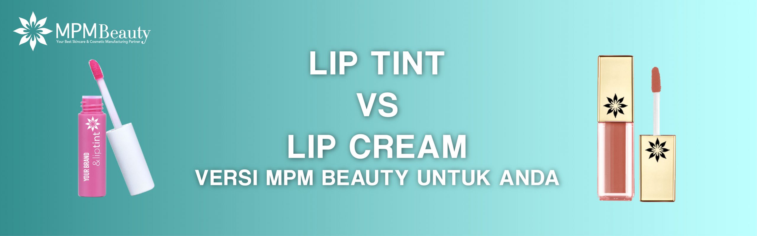 You are currently viewing Lip Tint VS Lip Cream Versi MPM Beauty Untuk Anda