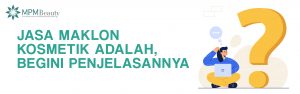 jasa maklon kosmetik