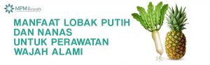 manfaat lobak putih dan nanas