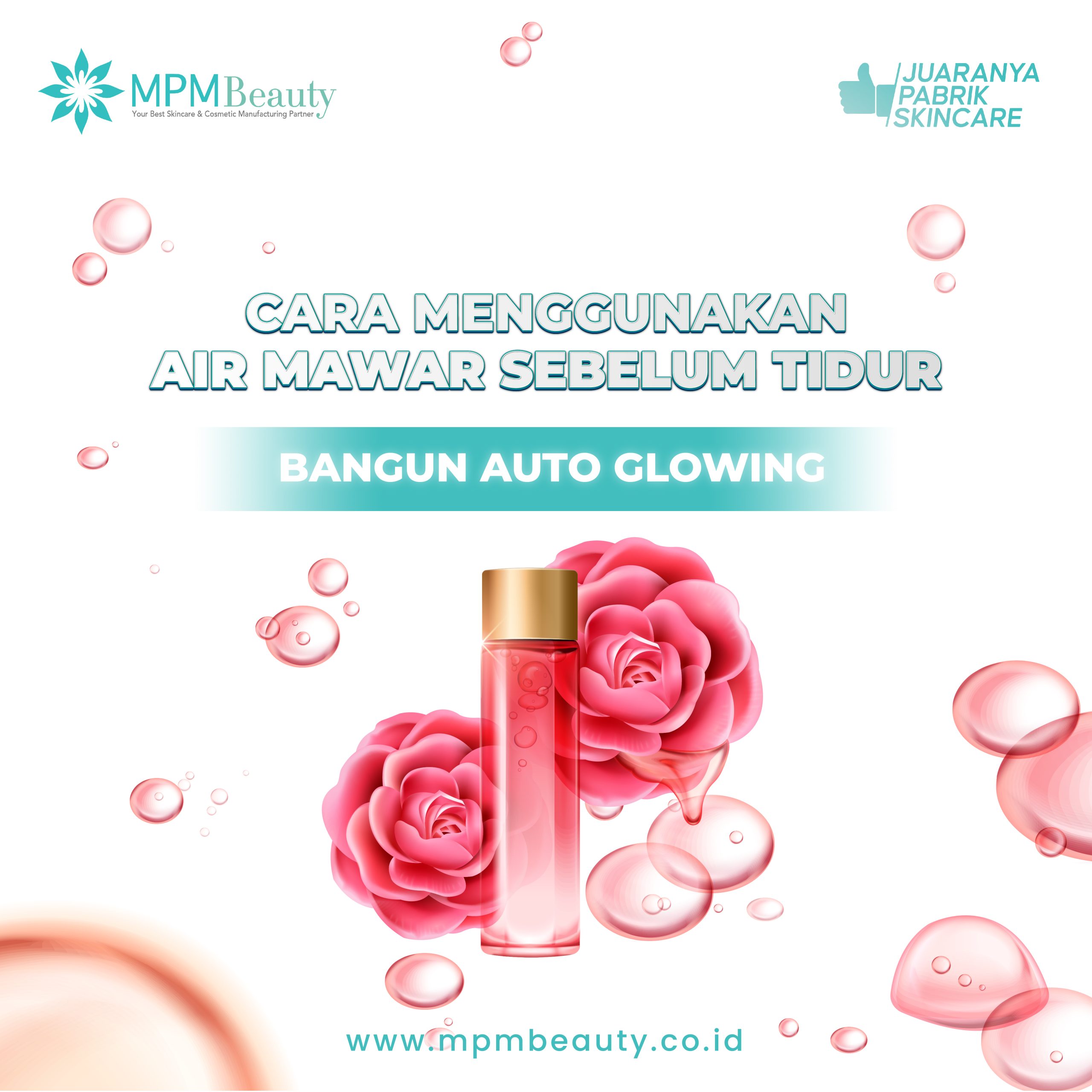 Cara Menggunakan Air Mawar Sebelum Tidur