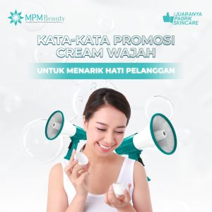 kata kata promosi cream wajah
