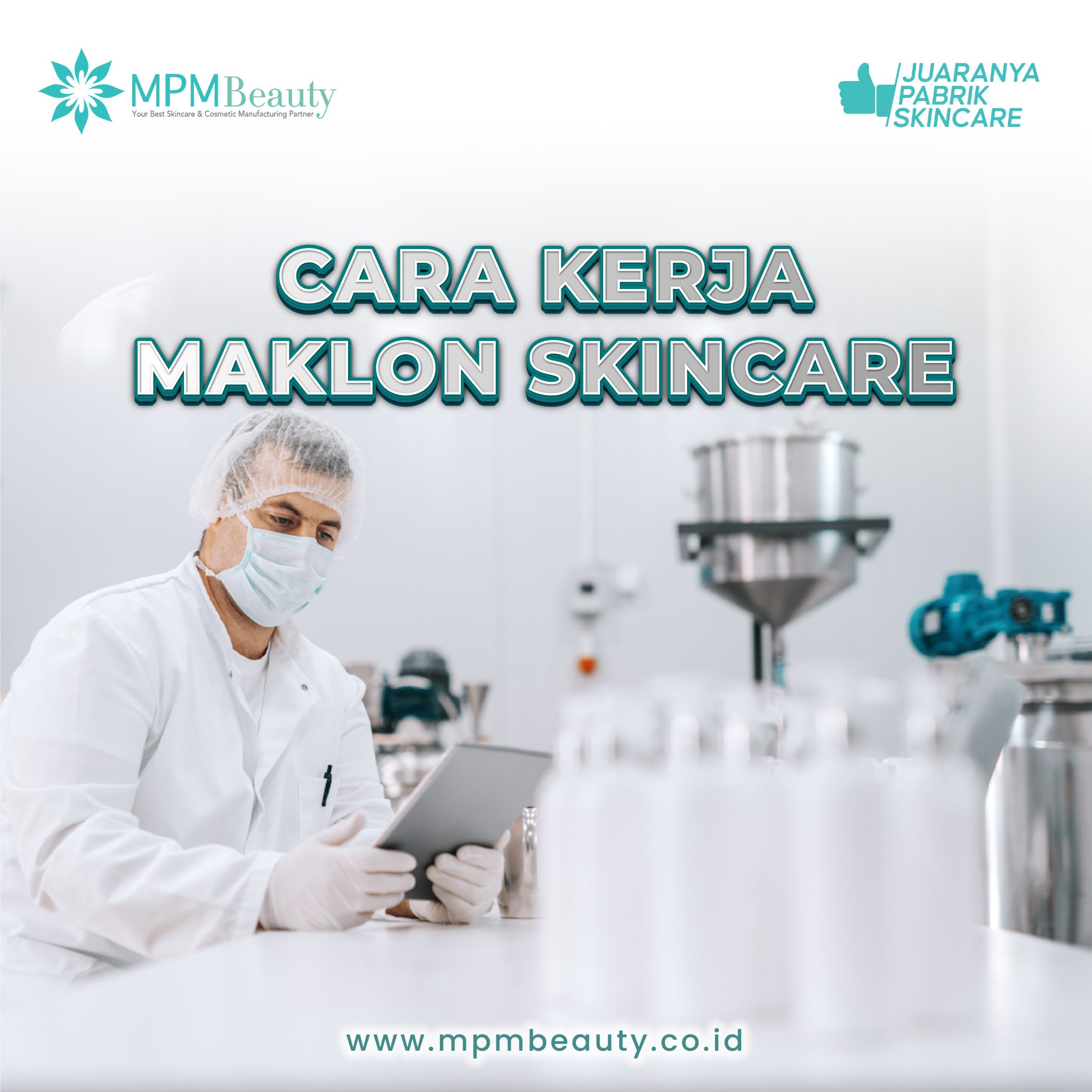 Cara Kerja Maklon Skincare