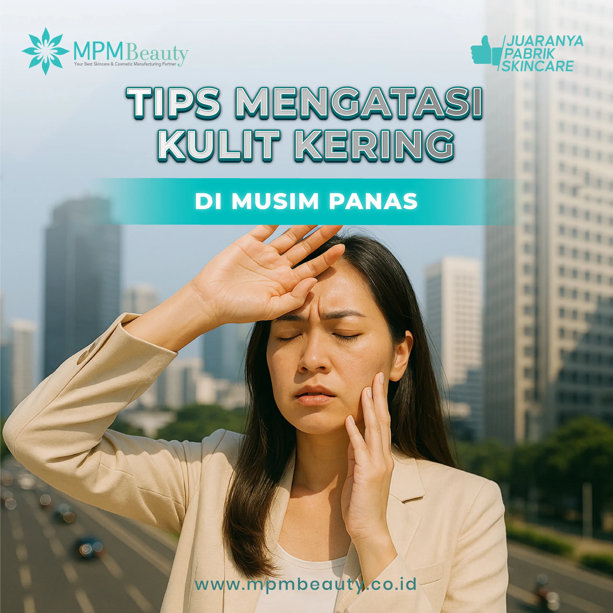 Tips Mengatasi Kulit Kering