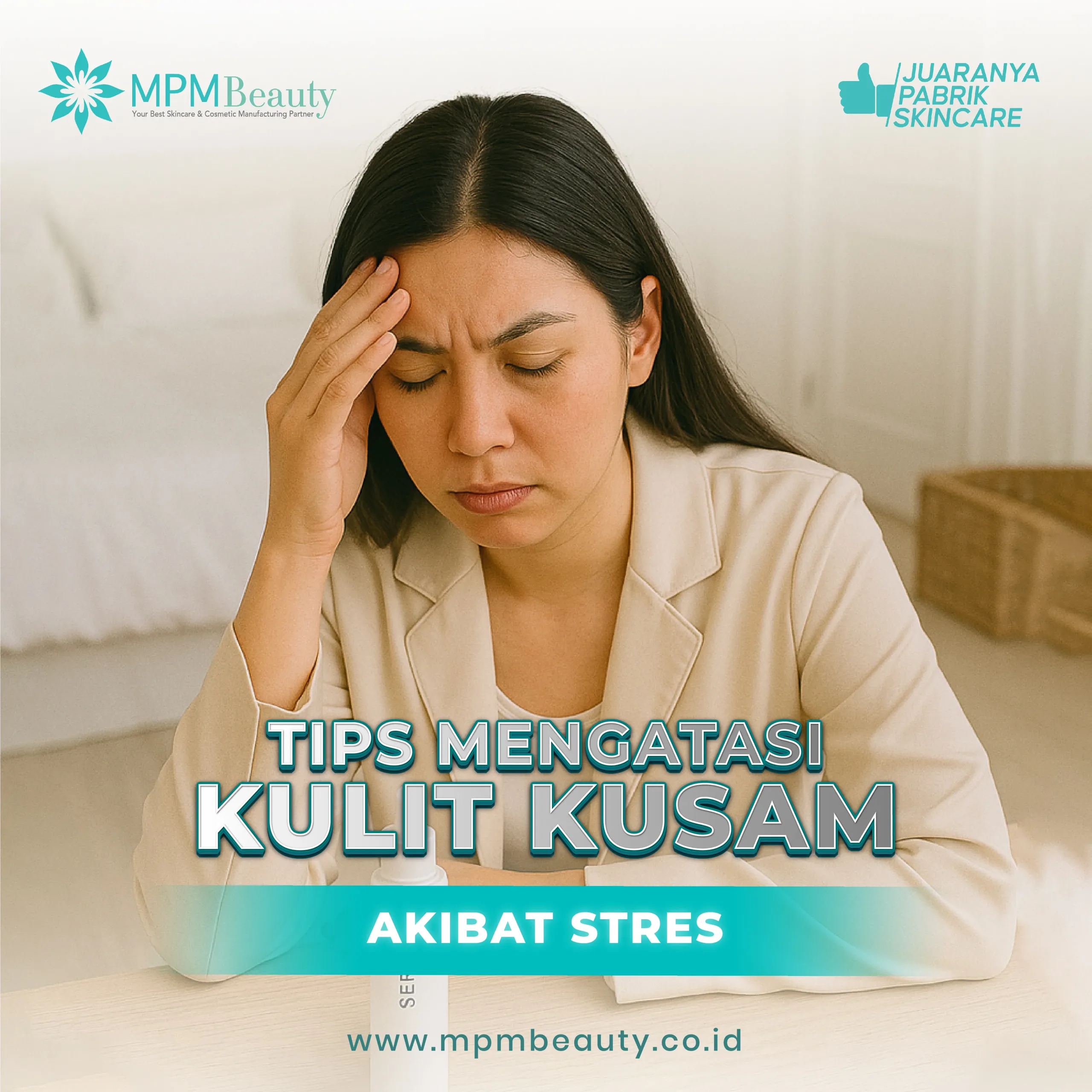 Kulit Kusam Akibat Stres