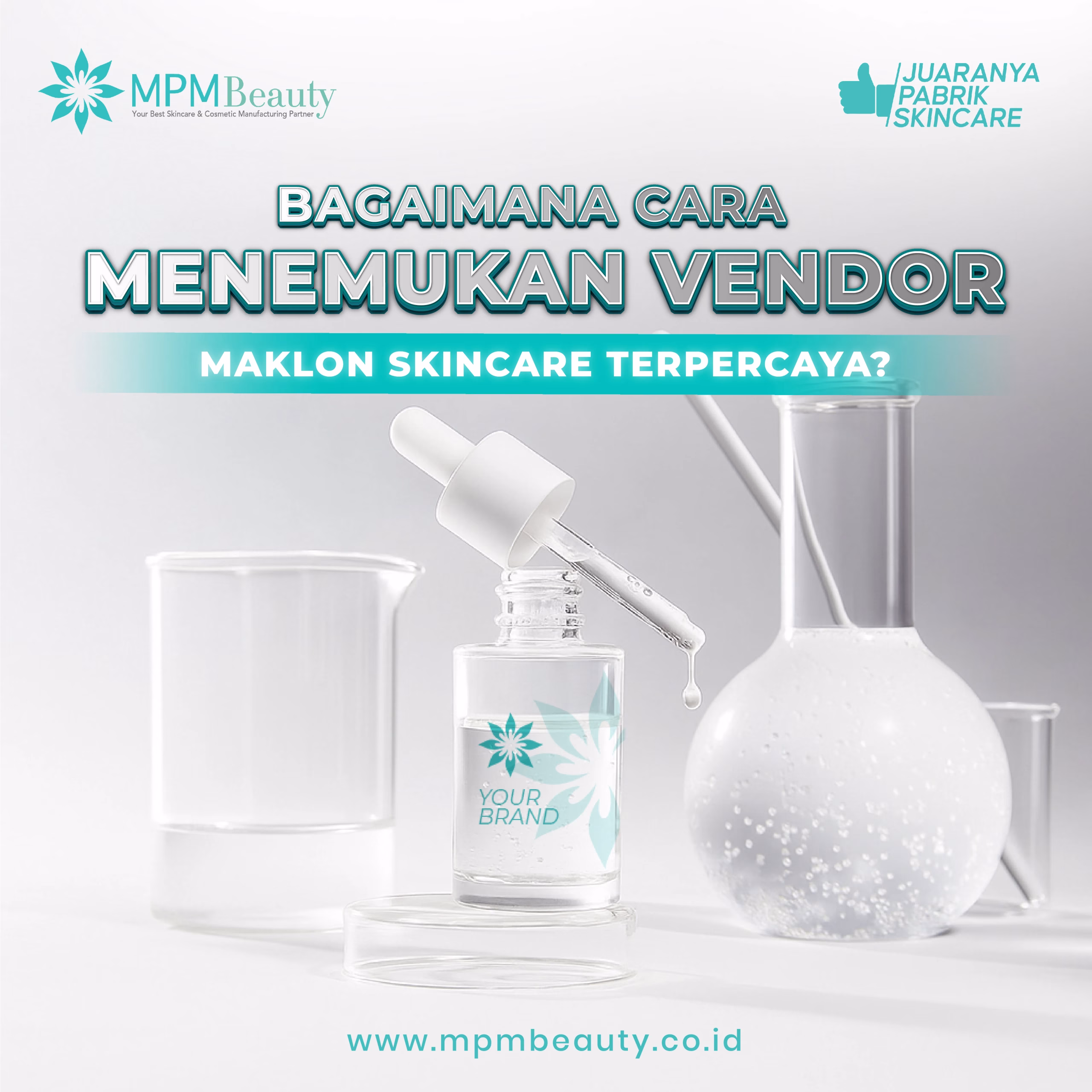 You are currently viewing Bagaimana Cara Menemukan Vendor Maklon Skincare Terpercaya?