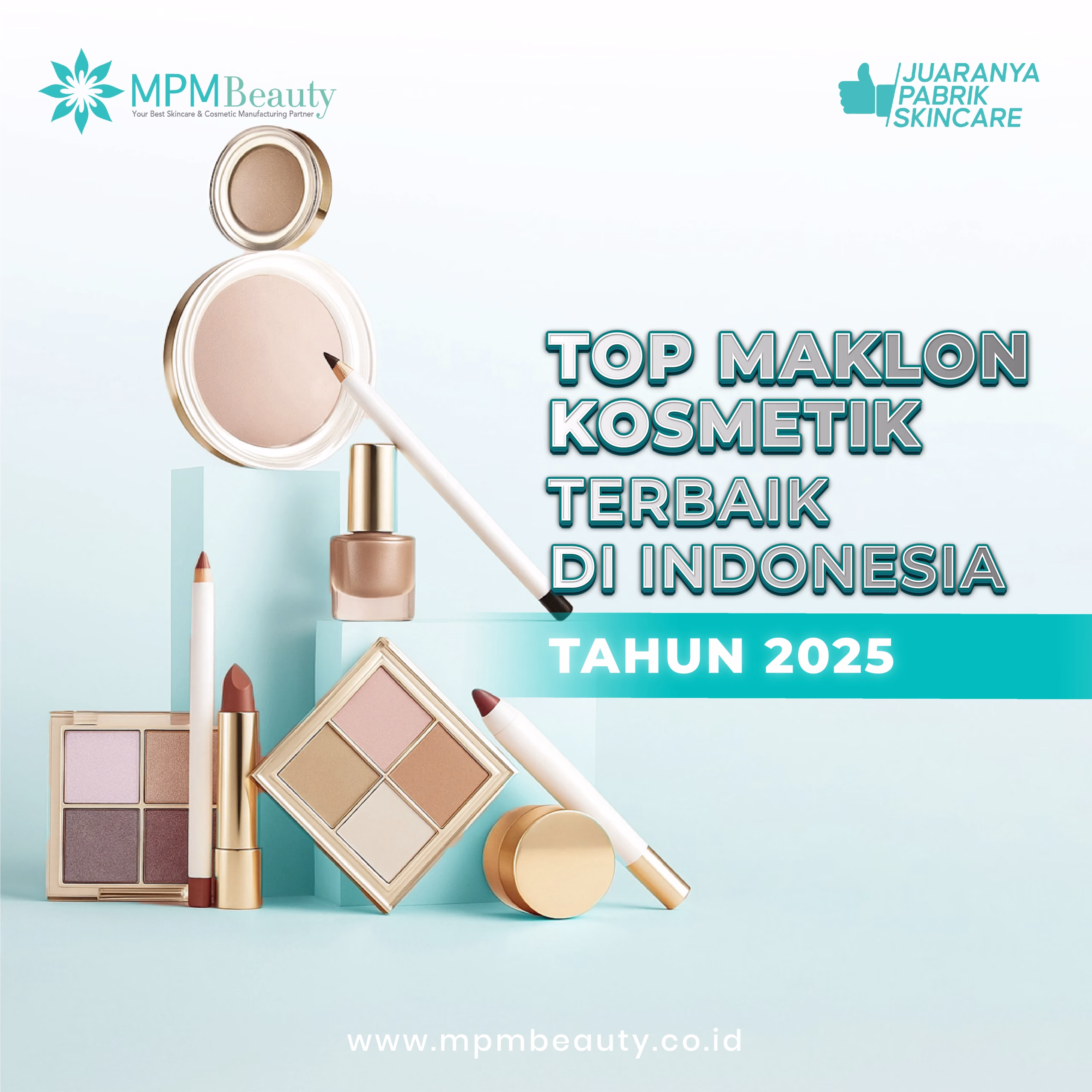 Maklon Kosmetik Terbaik