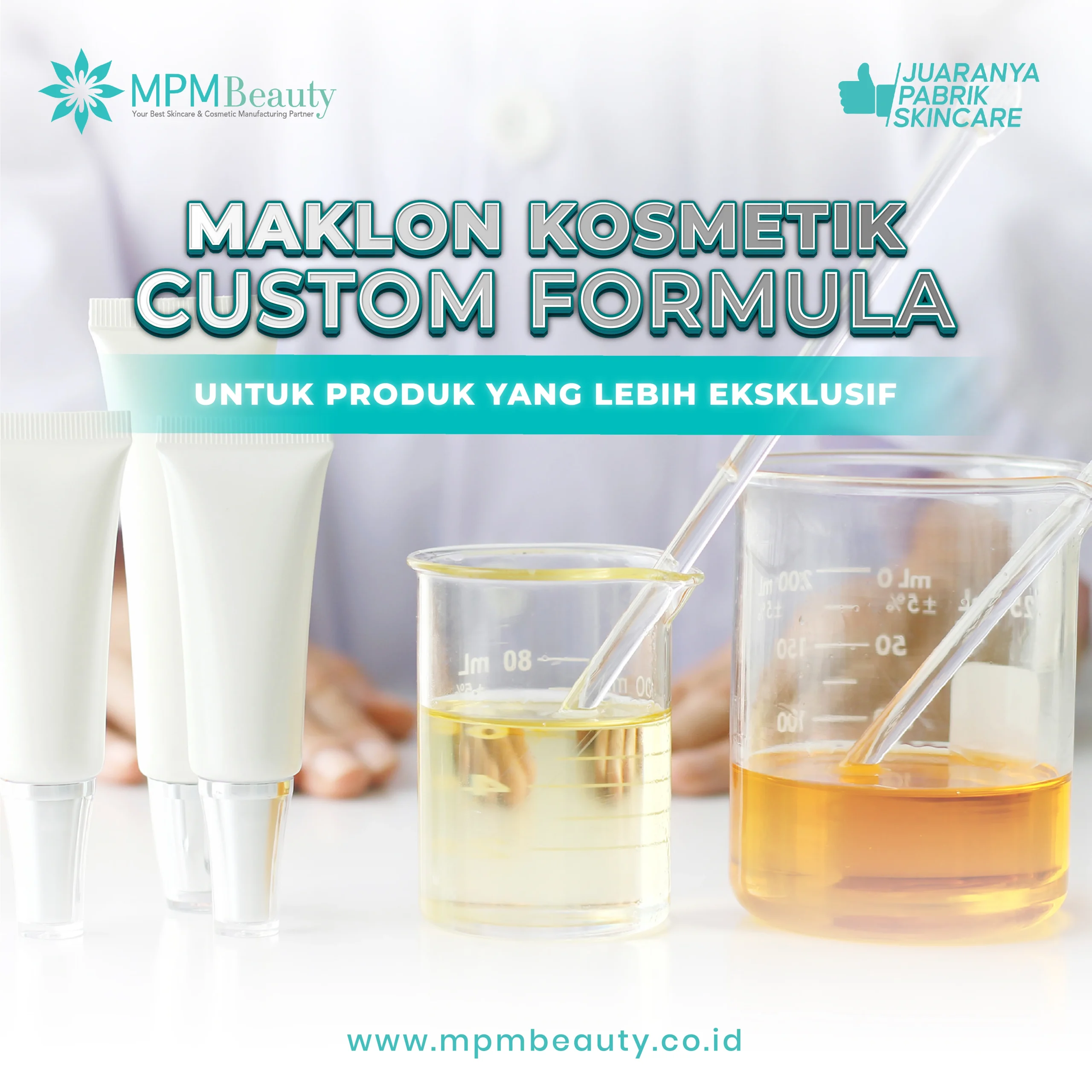 Maklon Kosmetik Custom Formula