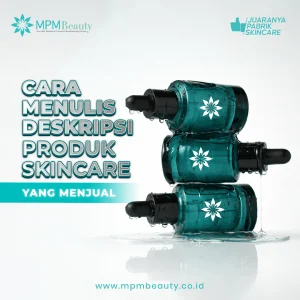 Menulis Deskripsi Produk Skincare