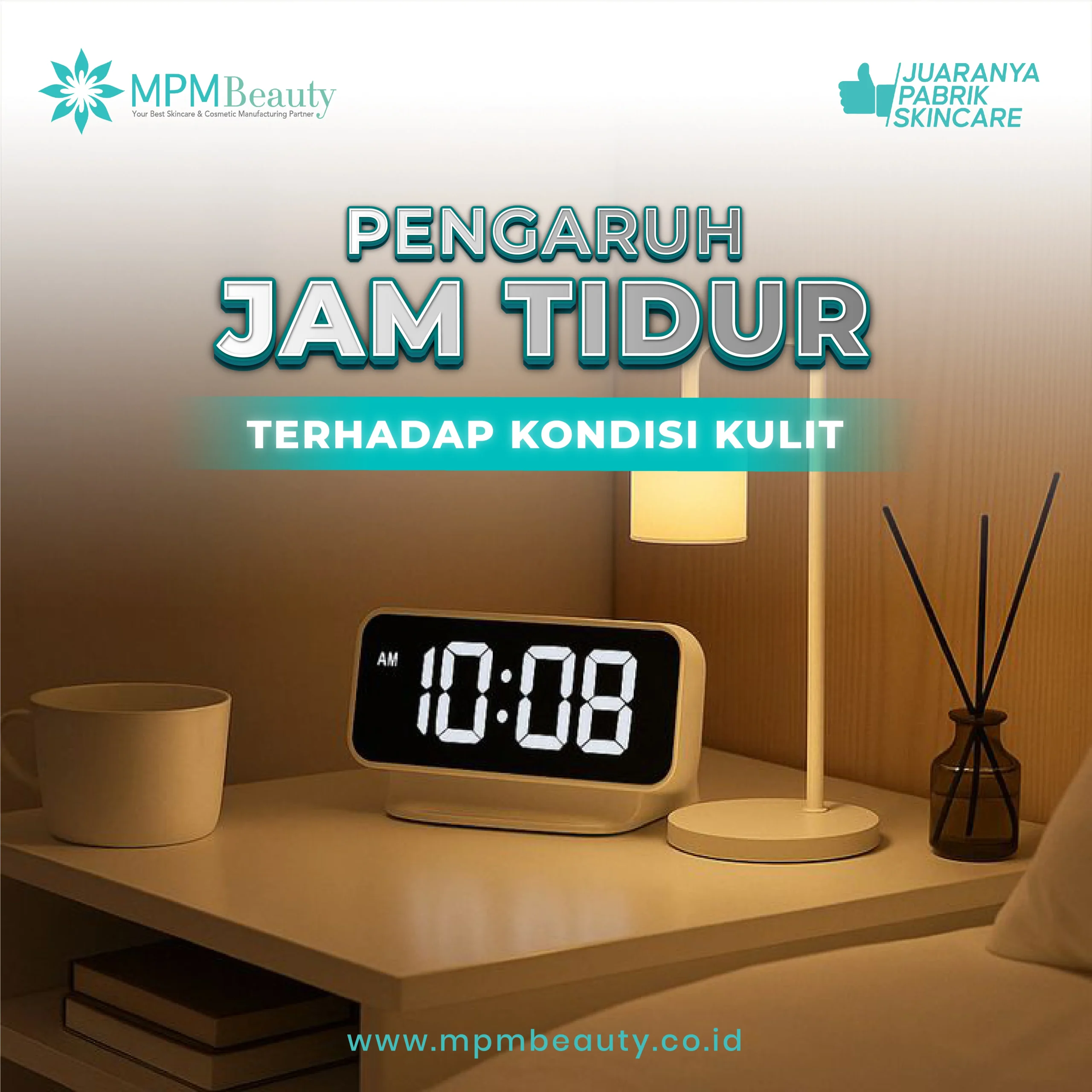 Pengaruh Jam Tidur