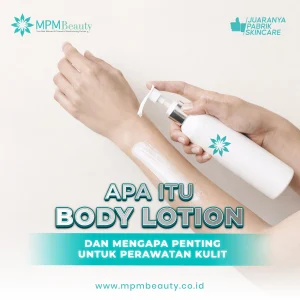 Apa Itu Body Lotion