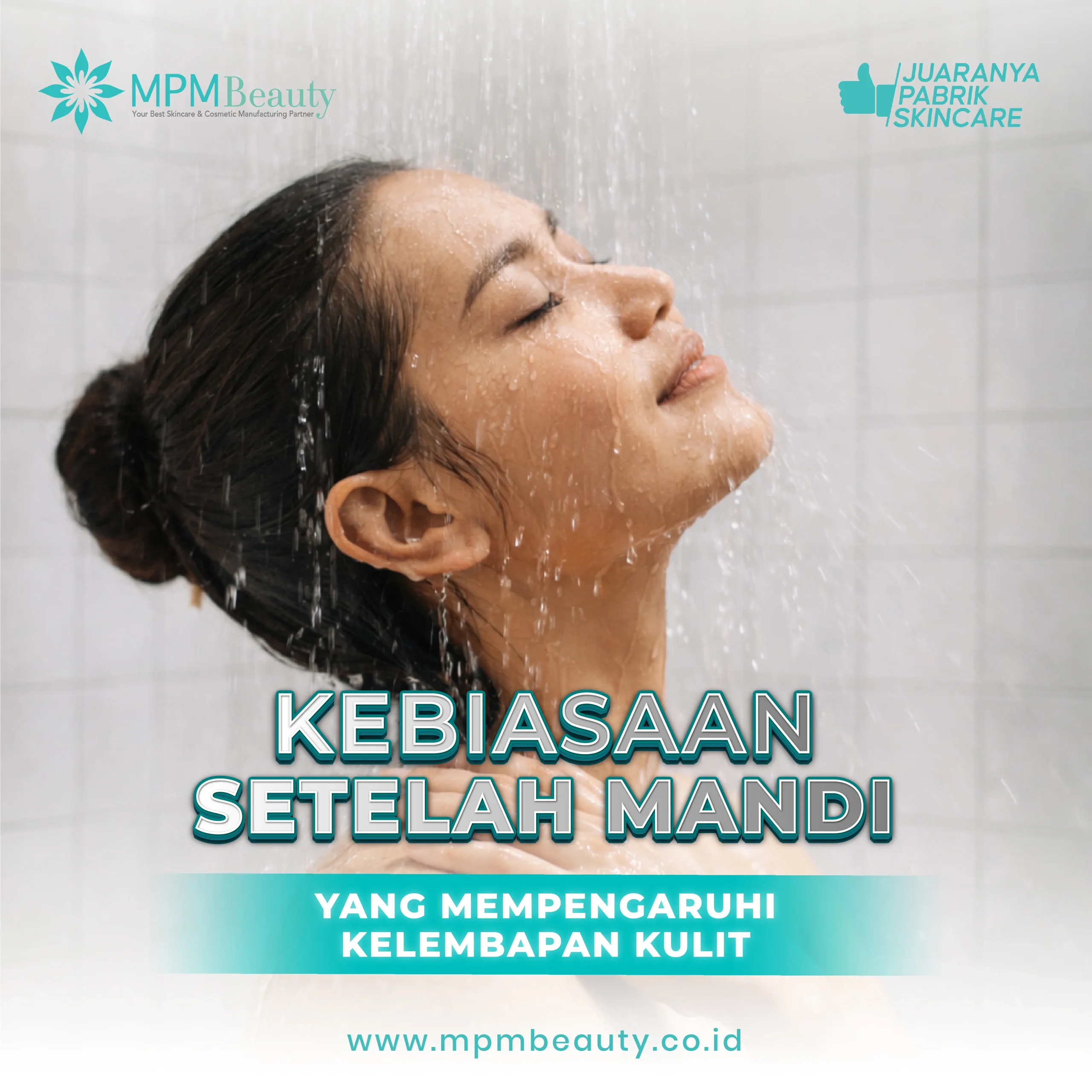 Kebiasaan Setelah Mandi