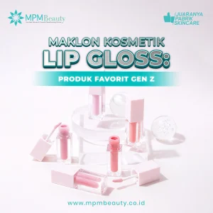 Maklon Kosmetik Lip Gloss
