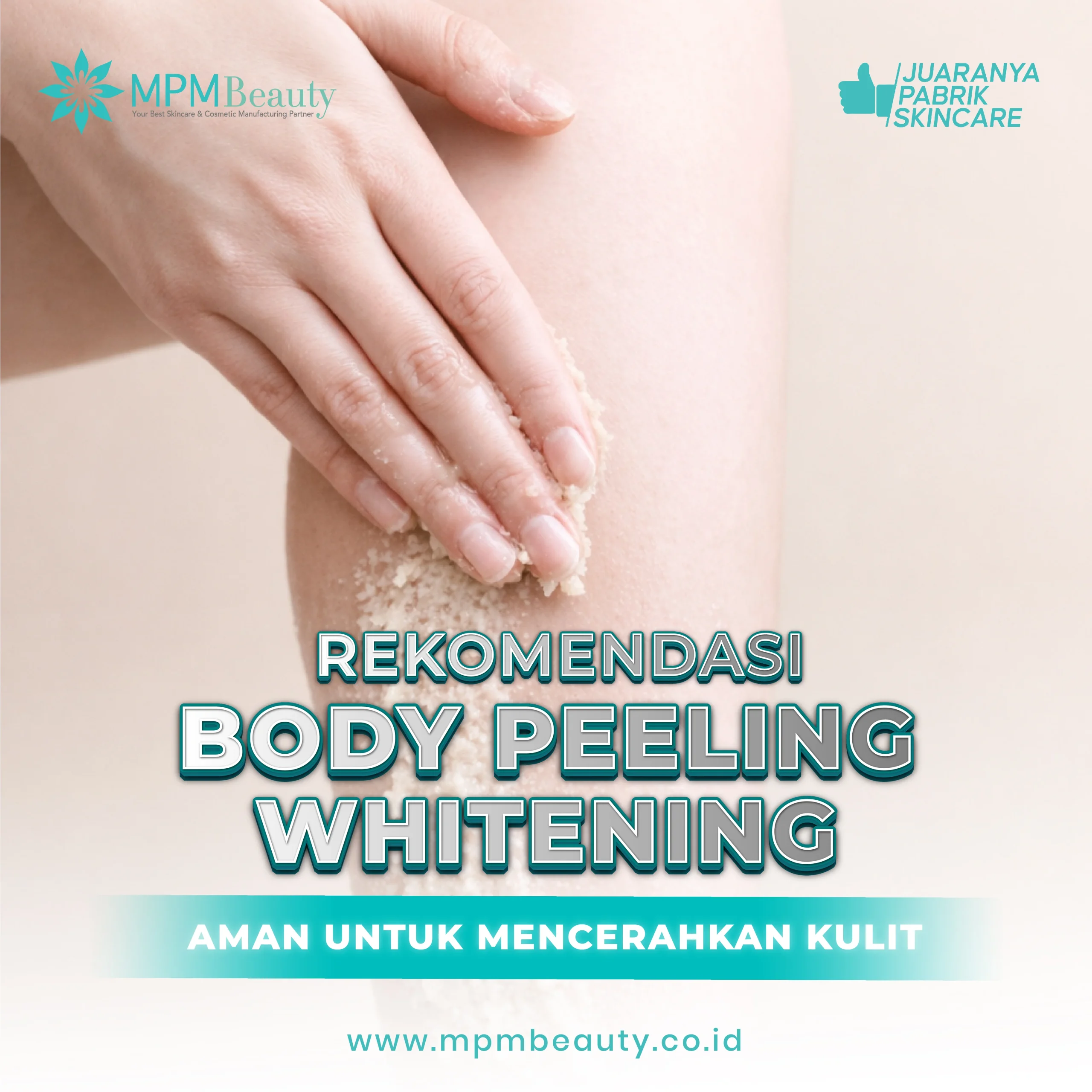 Rekomendasi Body Peeling Whitening