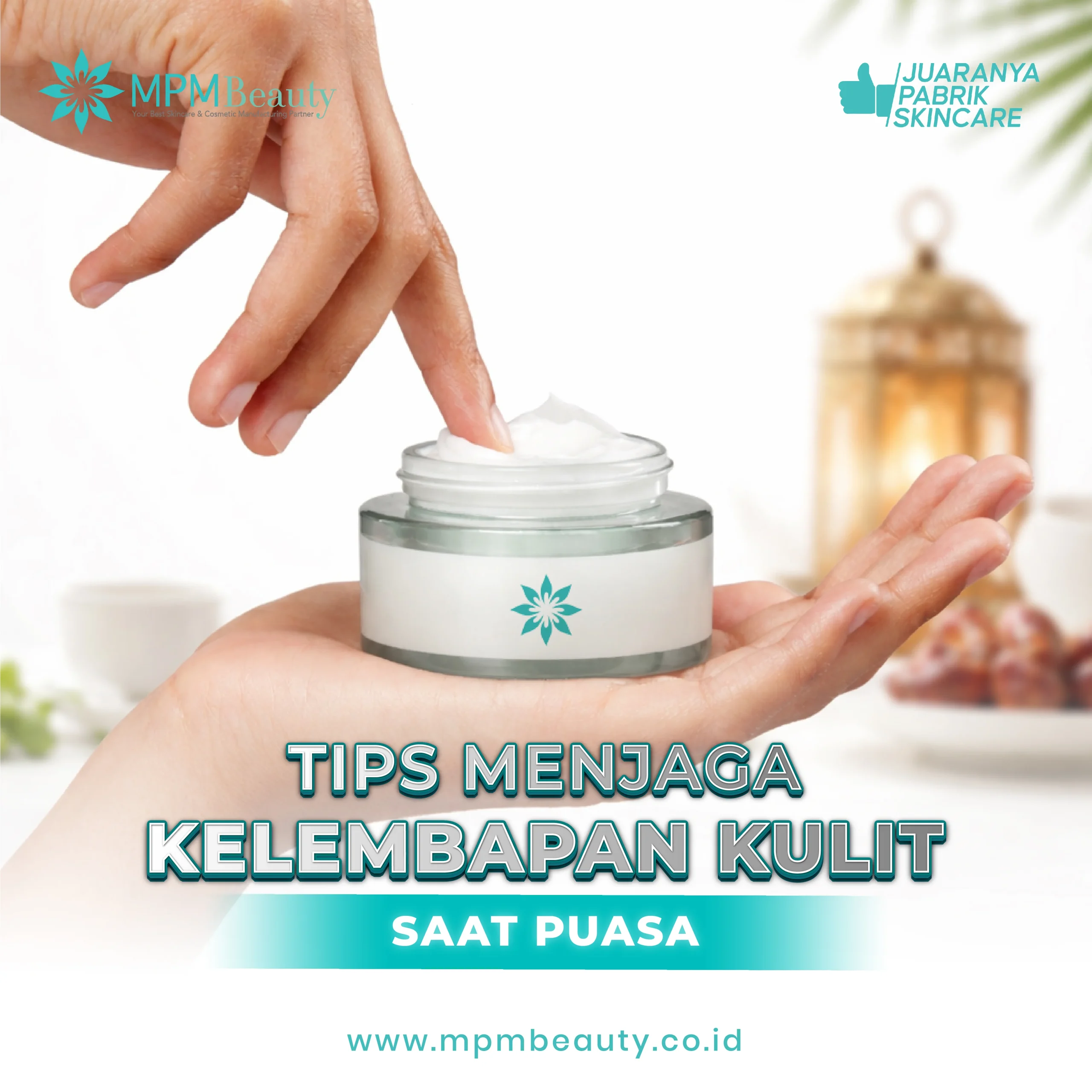 Menjaga Kelembapan Kulit Saat Puasa