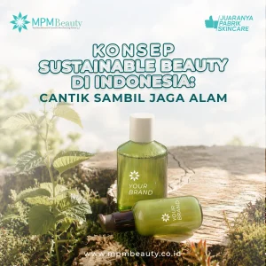 Sustainable Beauty