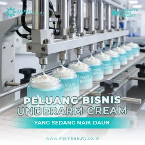 Read more about the article Peluang Bisnis Underarm Cream yang Sedang Naik Daun