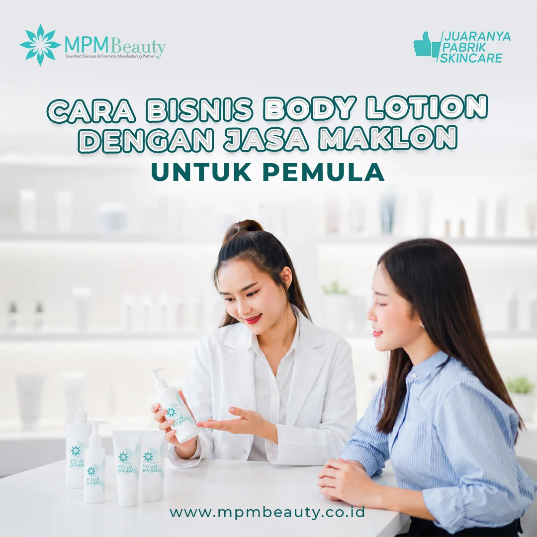 Cara Bisnis Body Lotion