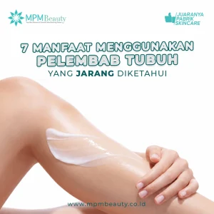Manfaat Menggunakan Pelembab