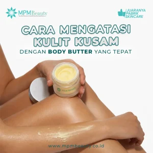 Mengatasi Kulit Kusam