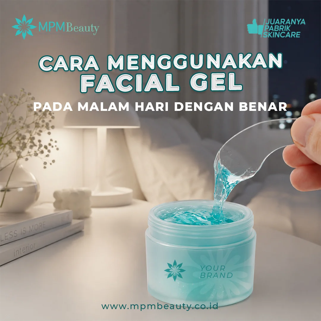 Cara Menggunakan Facial Gel