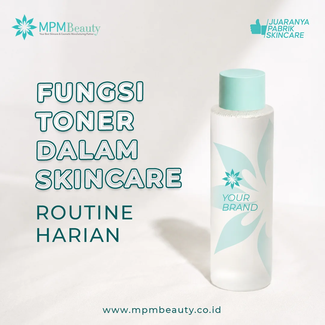 Fungsi Toner