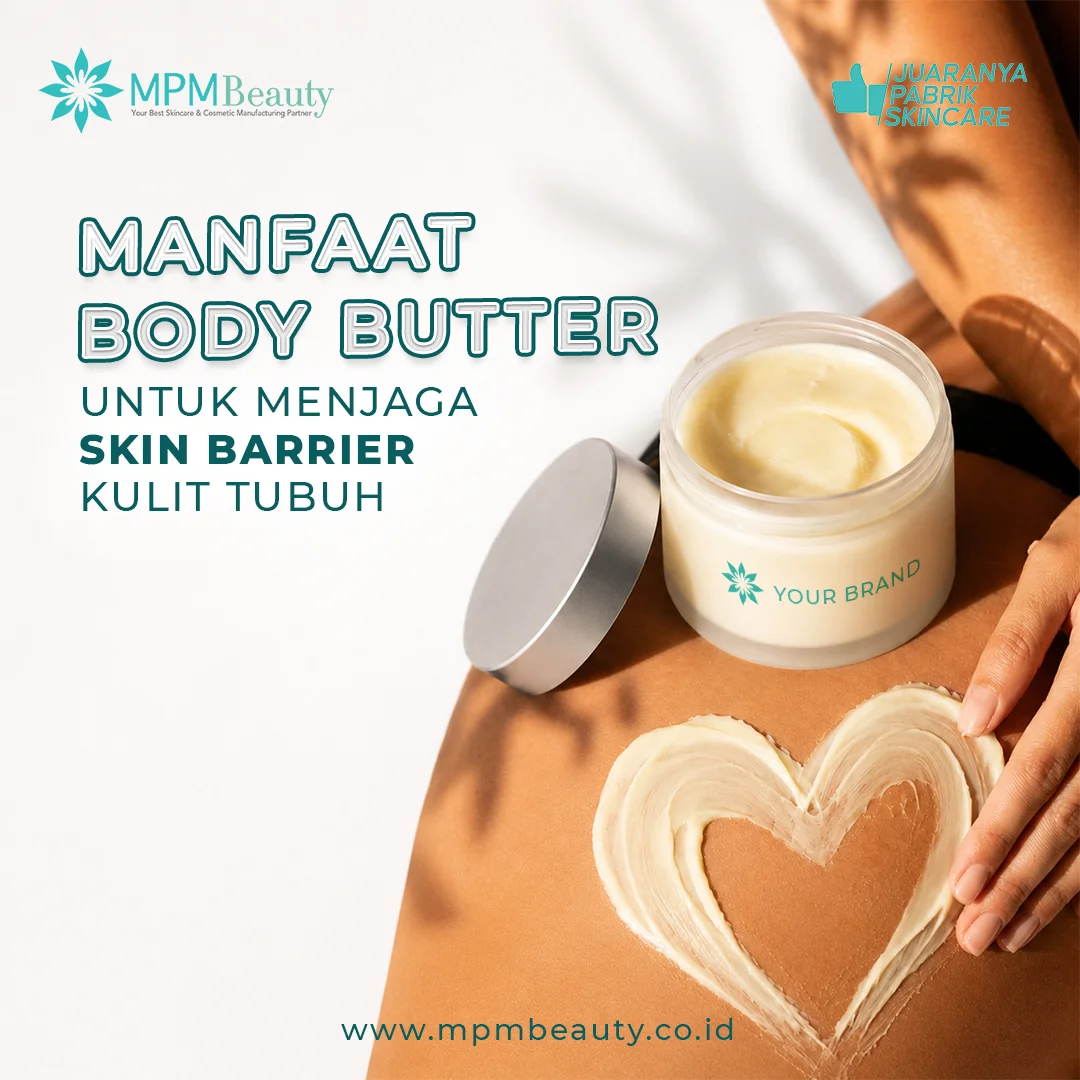 Manfaat Body Butter