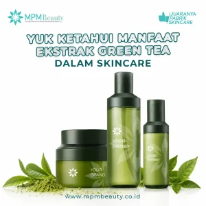 Manfaat Ekstrak Green Tea