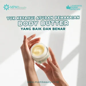 Aturan Pemakaian Body Butter