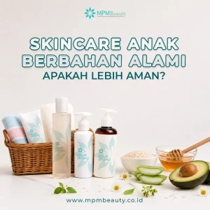 Skincare Anak