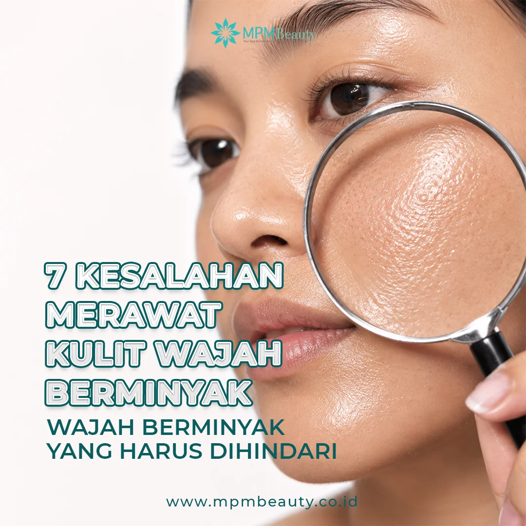 Merawat Kulit Wajah