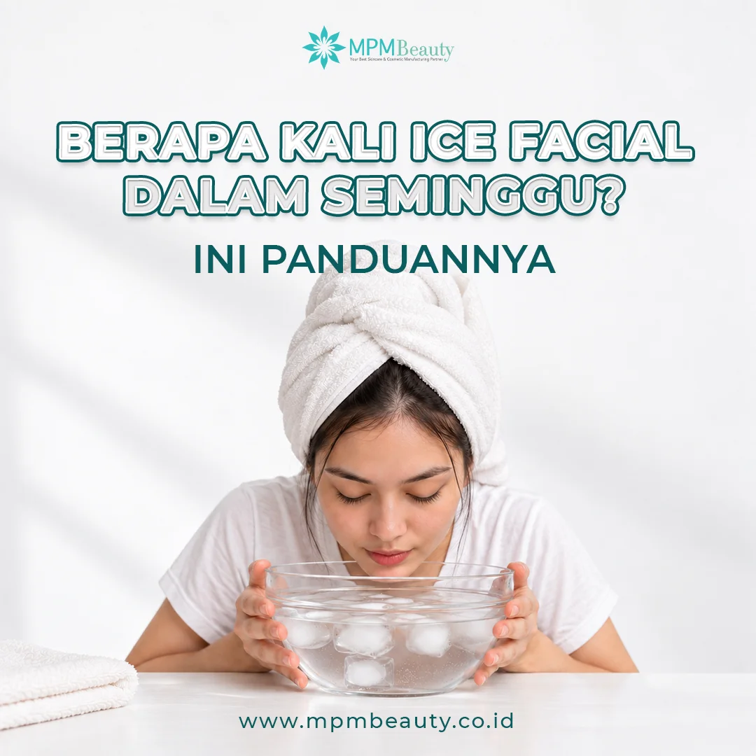 Berapa Kali Ice Facial dalam Seminggu