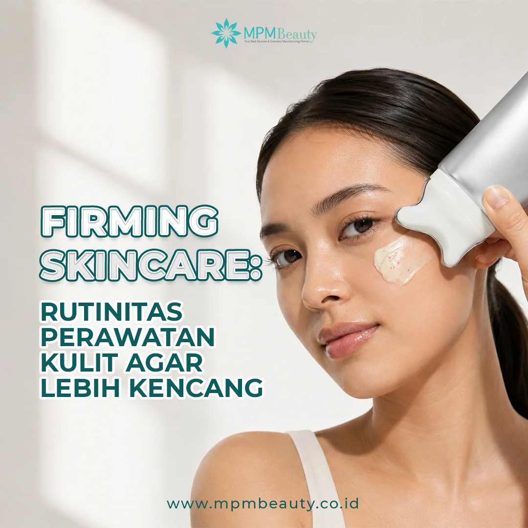 Firming Skincare