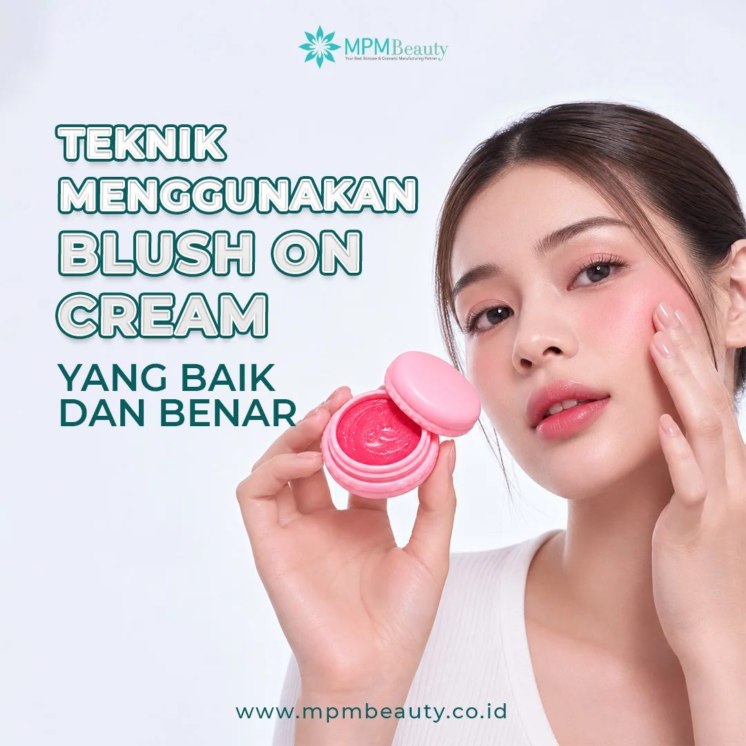 Teknik Menggunakan Blush On Cream