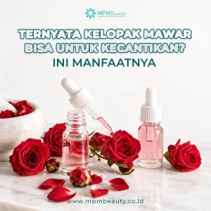 Kelopak Mawar untuk Kecantikan