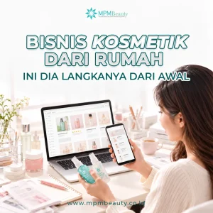 Bisnis Kosmetik dari Rumah